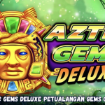 Aztec Gems Deluxe Petualangan Gems Gacor