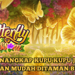 TIPS MENANGKAP JAKCPOT BUTTERFLY BLOSSOM SLOT
